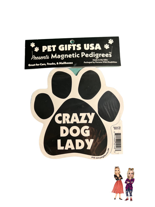 Crazy Dog Lady Magnet